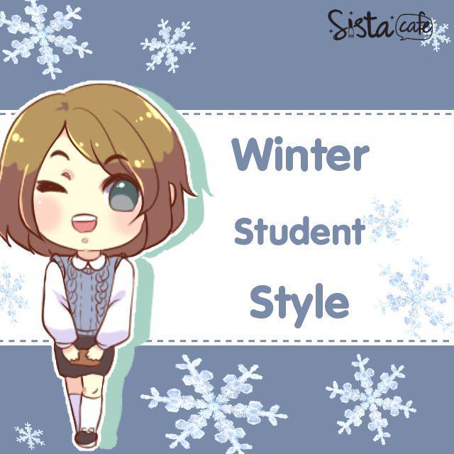 ภาพประกอบบทความ Winter Student Style รับหน้าหนาว