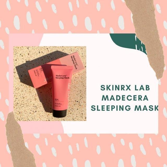 ภาพประกอบบทความ SKINRx LAB MadeCera Sleeping Mask หน้าใสภายในข้ามคืน