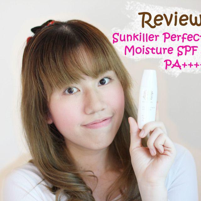 ตัวอย่าง ภาพหน้าปก:Review : โลชั่นกันแดดสูตรน้ำนม 'Sunkiller Perfect Strong Moisture SPF50+ PA++++'