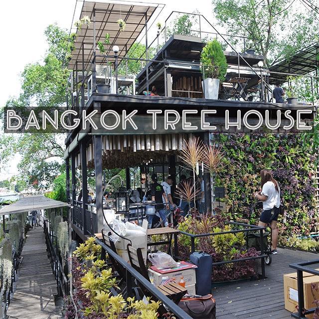 ตัวอย่าง ภาพหน้าปก:รับลม ชมวิว นั่งชิลล์ๆ ริมแม่น้ำเจ้าพระยา ที่ "Bangkok Tree House"