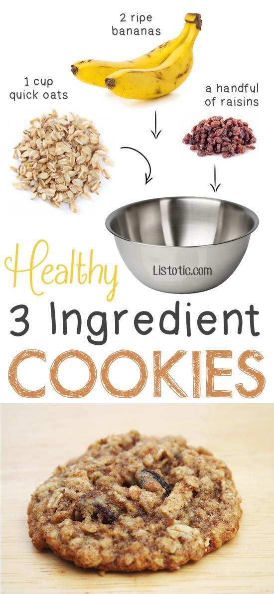 รูปภาพ:http://www.listotic.com/wp-content/uploads/2016/03/2.-Healthy-3-Ingredient-Cookies..-so-easy-You-could-also-add-walnuts-coconut-shreds-etc.-5-Ridiculously-Healthy-Three-Ingredient-Treats.jpg