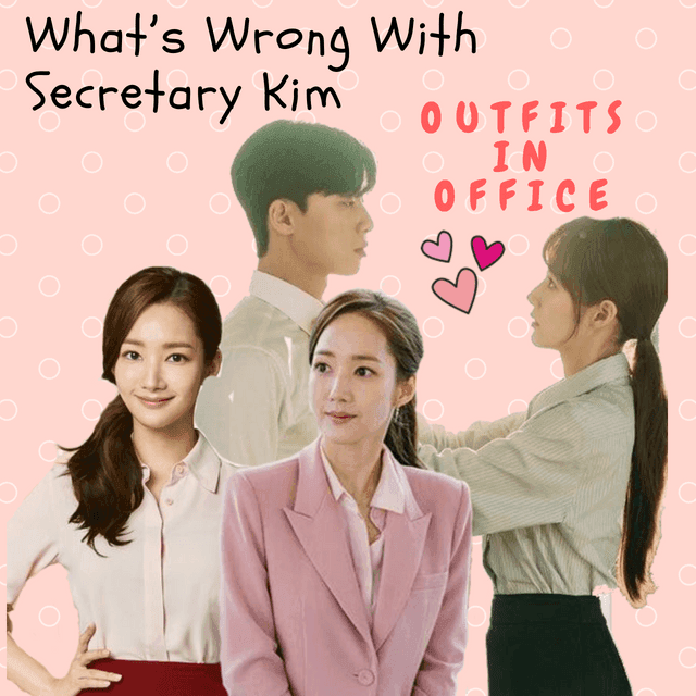 ตัวอย่าง ภาพหน้าปก:ส่องแฟชั่นสาวออฟฟิศ 'เลขาคิม' จากเรื่อง Whats Wrong With Secretary Kim?