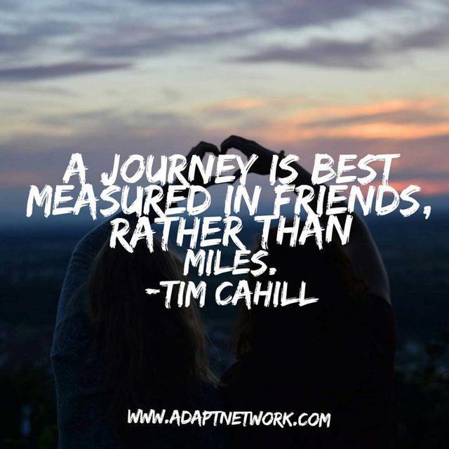 รูปภาพ:https://www.adaptnetwork.com/inspirational-quotes/wp-content/uploads/2017/12/inspirational-quotes-journey-best-measured-in-friends-tim-cahill-840x840.jpg