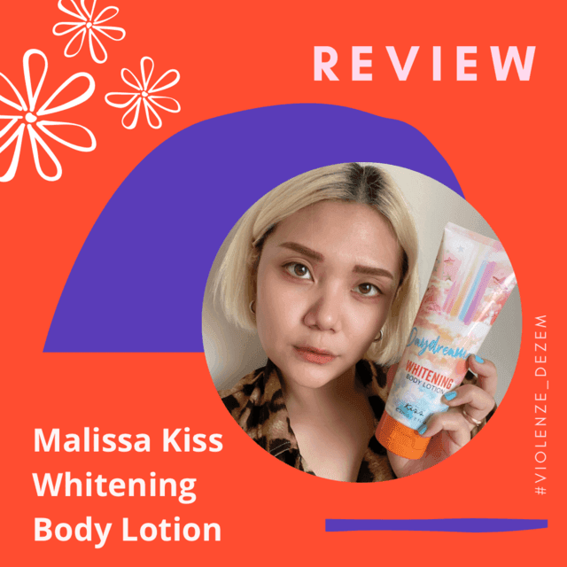 ภาพประกอบบทความ ผิวหอมตัวหอม ใครจะไม่ชอบ อยากตัวหอมลอง Malissa Kiss Whitening Body Lotion