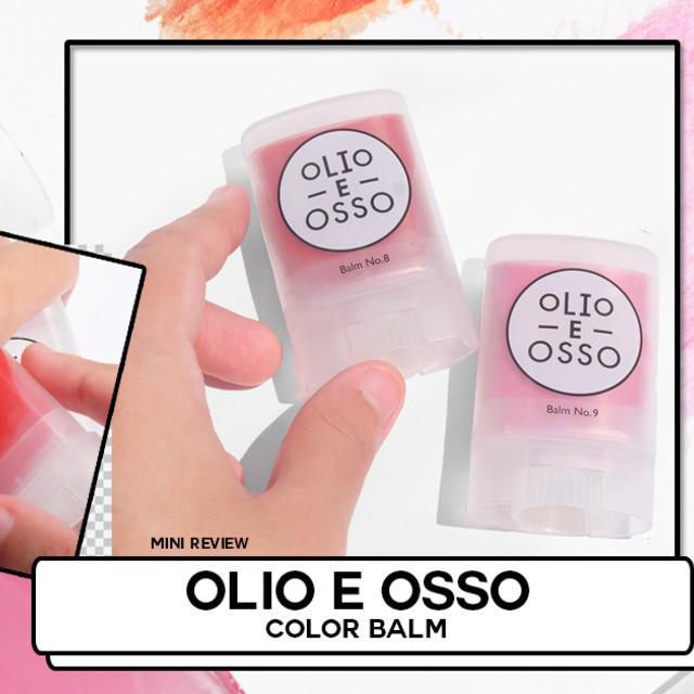 ภาพประกอบบทความ OLIO E OSSO Color Balm เติมสีสันให้ดูสวยแบบธรรมชาติ!