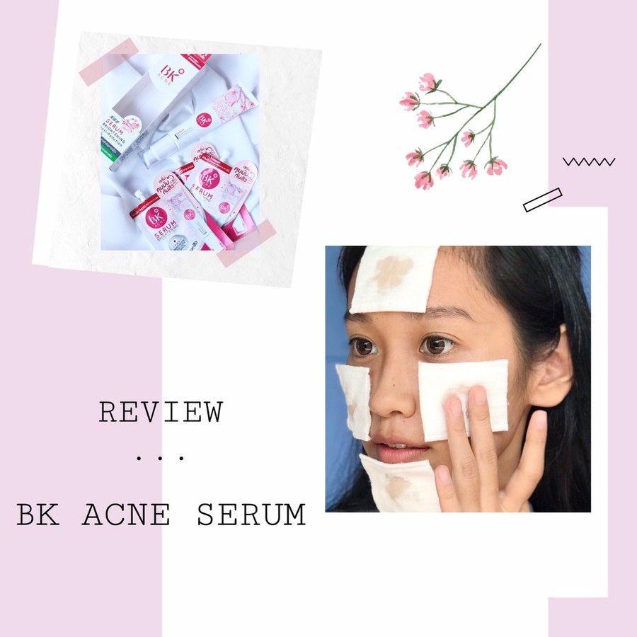 ภาพประกอบบทความ หน้าใส ไร้สิว ผิ่วฉ่ำนุ่ม ด้วย “ เซรั่มลดสิว BK Acne Serum ”