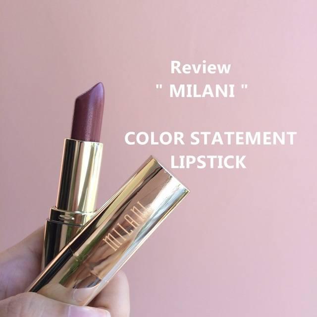 ภาพประกอบบทความ Review : *MILANI* Color Statement Lipstick