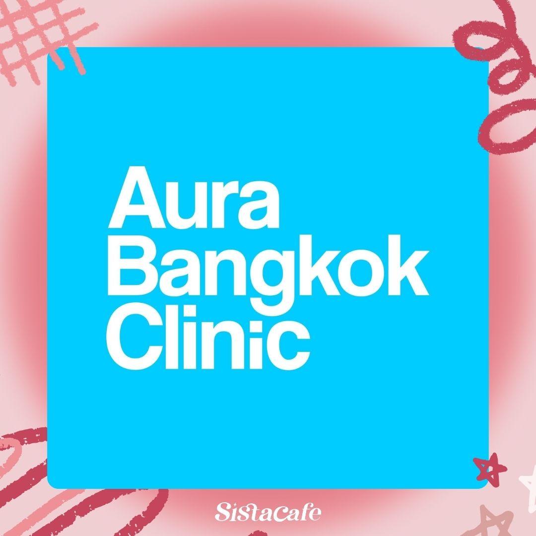 รูปภาพ:Aura Bangkok Clinic
