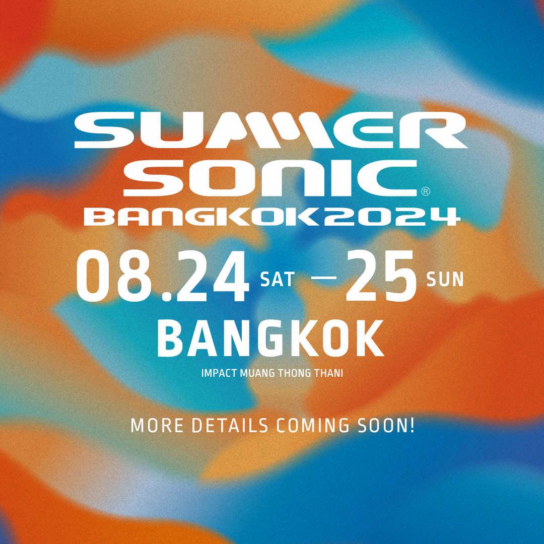 รูปภาพ:Summer Sonic Bangkok 2024