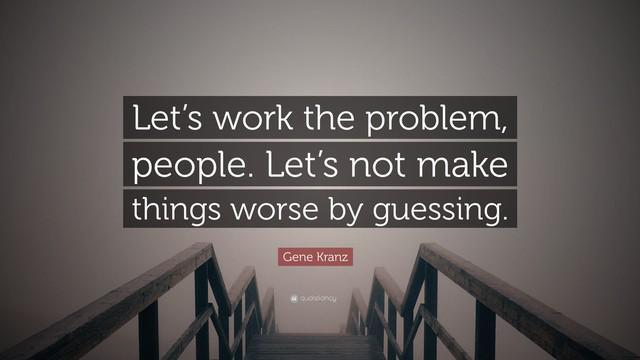 รูปภาพ:https://quotefancy.com/media/wallpaper/3840x2160/2148260-Gene-Kranz-Quote-Let-s-work-the-problem-people-Let-s-not-make.jpg