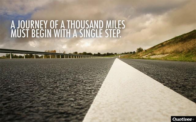 รูปภาพ:https://healthylifeexperiment.files.wordpress.com/2015/08/quotivee_1280x800_0016_a-journey-of-a-thousand-miles-must-begin-with-a-single-step.jpg