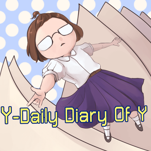 ภาพประกอบบทความ [การ์ตูน] Y-Daily Diary Of Y (ตอนที่1)