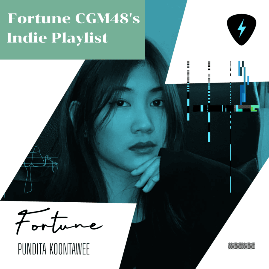 ตัวอย่าง ภาพหน้าปก:ลองไปฟัง " Fortune CGM48's indie Playlist " เพลงอินดี้สุดเศร้าและแสนเจ็บปวด จนรู้สึกอกหักทิพย์!!