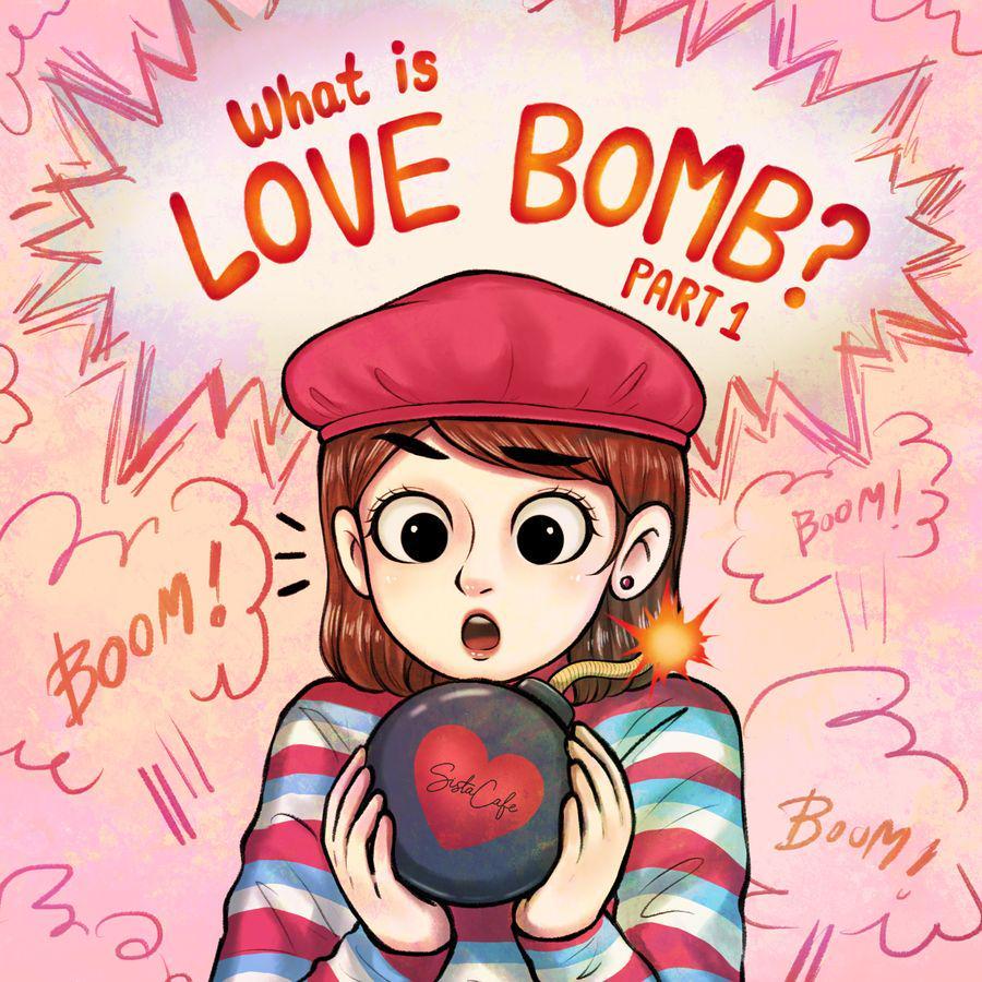 ตัวอย่าง ภาพหน้าปก:ทำความรู้จักกับความสัมพันธ์ที่เรียกว่า Love Bomb Part 01